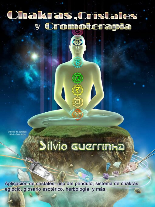 Title details for Chakras, Cristales y Cromoterapia by Silvio Guerrinha - Available